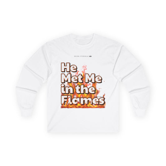 "Flameproof" – Daniel 3:24 Long Sleeve Edition